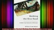 DOWNLOAD FREE Ebooks  Walking the Kiso Road A ModernDay Exploration of Old Japan Full Free