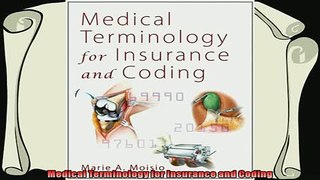 complete  Medical Terminology for Insurance and Coding
