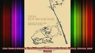 Free Full PDF Downlaod  Zen Sourcebook Traditional Documents from China Korea and Japan Full EBook