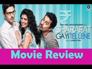 Sharafat Gayi Tel Lene Review  Less Fun, More Gyaan