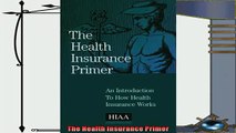 behold  The Health Insurance Primer