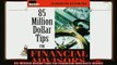 different   85 Million Dollar Tips For Financial Advisors Book