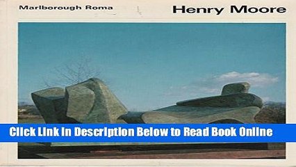 Download Henry Moore: Sculptures (Petite encyclopeÃŒÂ�die de l art)  PDF Free