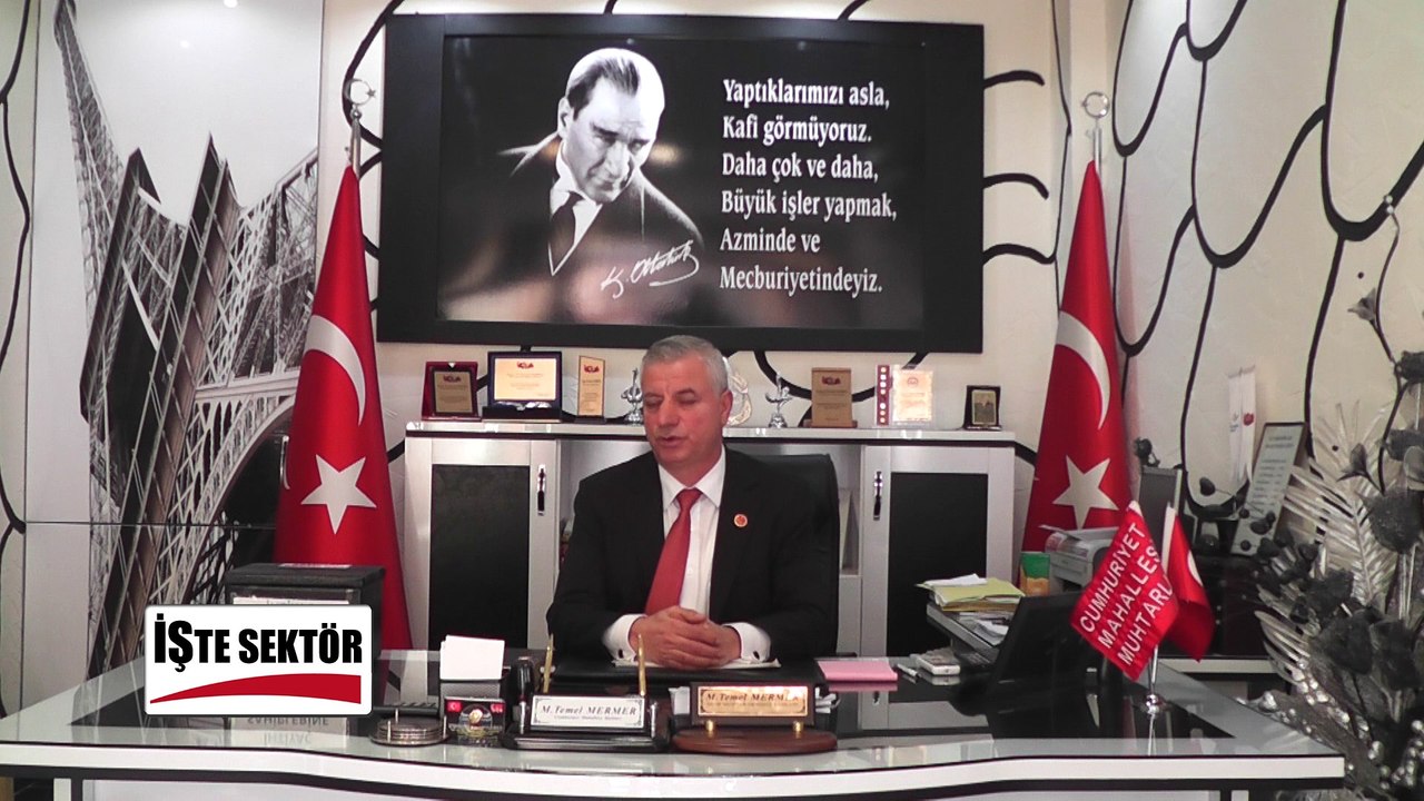 CUMHURİYET MAHALLE MUHTARI