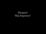 Dragnet 'Big Imposter' Old Time Radio