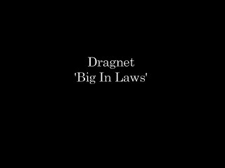 Dragnet 'Big In Laws' Old Time Radio