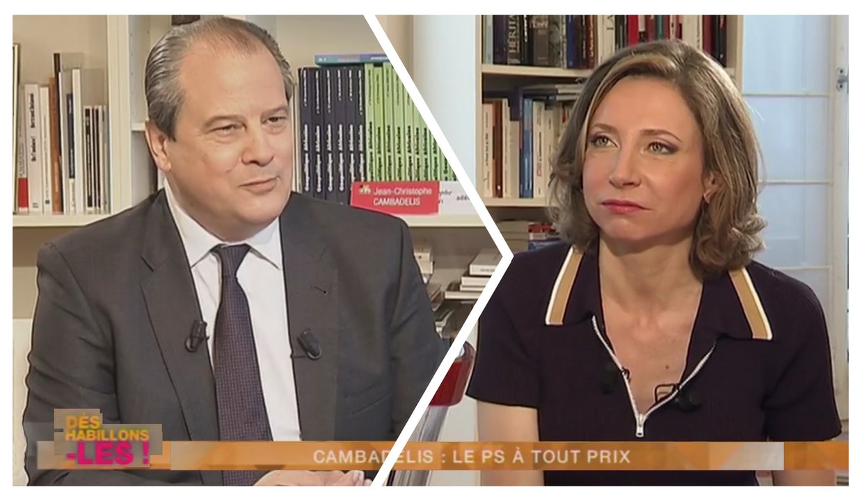 Cambadélis : le PS à tout prix - Déshabillons-les (25/05/2016)