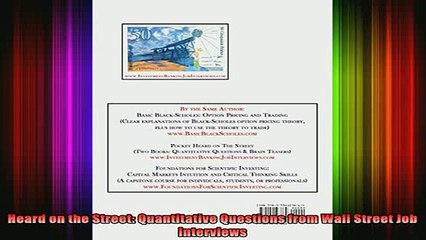 READ FREE FULL EBOOK DOWNLOAD  Heard on the Street Quantitative Questions from Wall Street Job Interviews Full Free