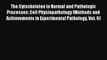 Read The Cytoskeleton in Normal and Pathologic Processes: Cell Physiopathology (Methods and