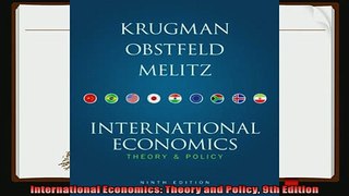 different   International Economics Theory and Policy 9th Edition