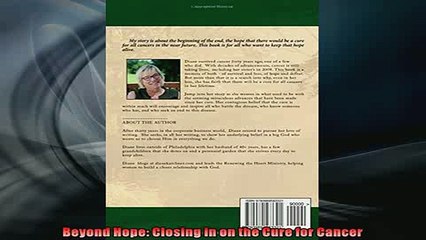 EBOOK ONLINE  Beyond Hope Closing in on the Cure for Cancer READ ONLINE