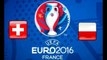 Switzerland vs Poland 0-1 (Half-time) | UEFA Euro France 2016