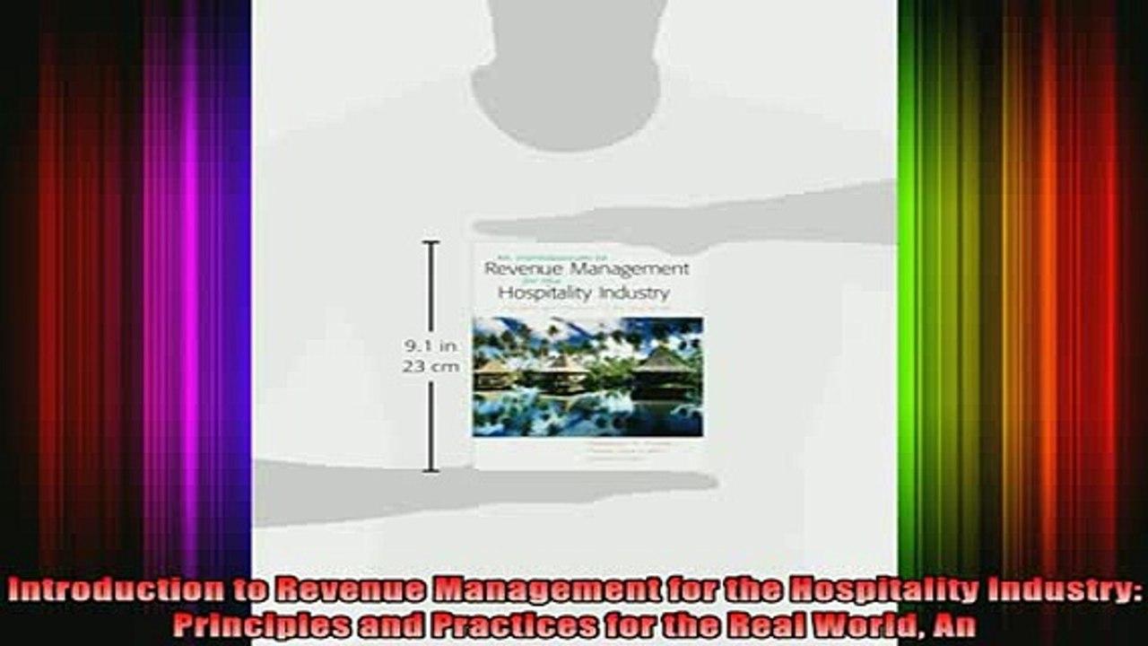 Free Full PDF Downlaod  Introduction to Revenue Management for the Hospitality Industry Principles and Practices Full Ebook Online Free