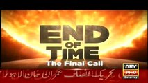 End Of Time The Final Call – 25th June 2016 Episod 15  Dr shahid masood