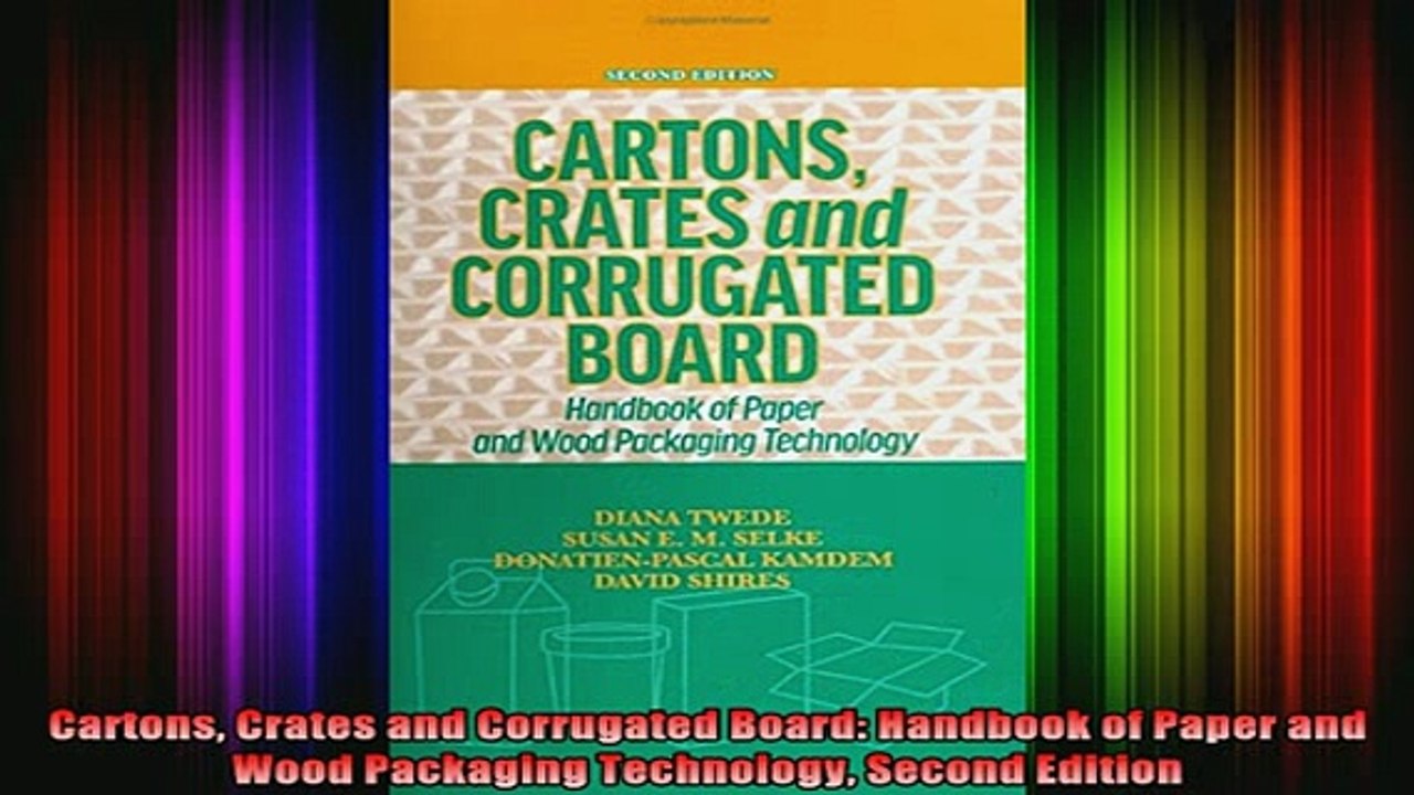READ FREE FULL EBOOK DOWNLOAD  Cartons Crates and Corrugated Board Handbook of Paper and Wood Packaging Technology Full Free
