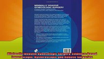 Free PDF Downlaod  Minimally Invasive Gynecologic Surgery EvidenceBased Laparoscopic Hysteroscopic and  DOWNLOAD ONLINE