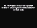 Download GRE Test Prep Essential Vocabulary Review Flashcards--GRE Study Guide Book 1 (Exambusters