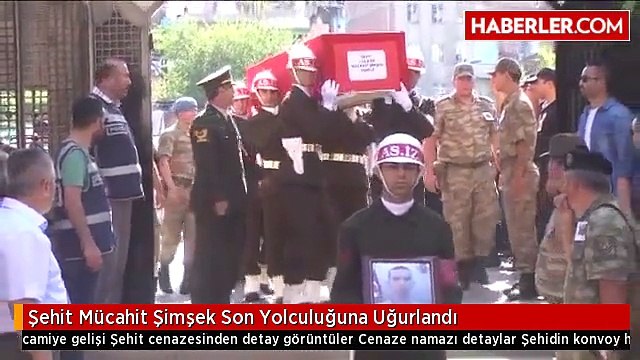 Şehit Mücahit Şimşek Son Yolculuğuna Uğurlandı