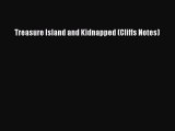 Read Treasure Island and Kidnapped (Cliffs Notes) Ebook Free