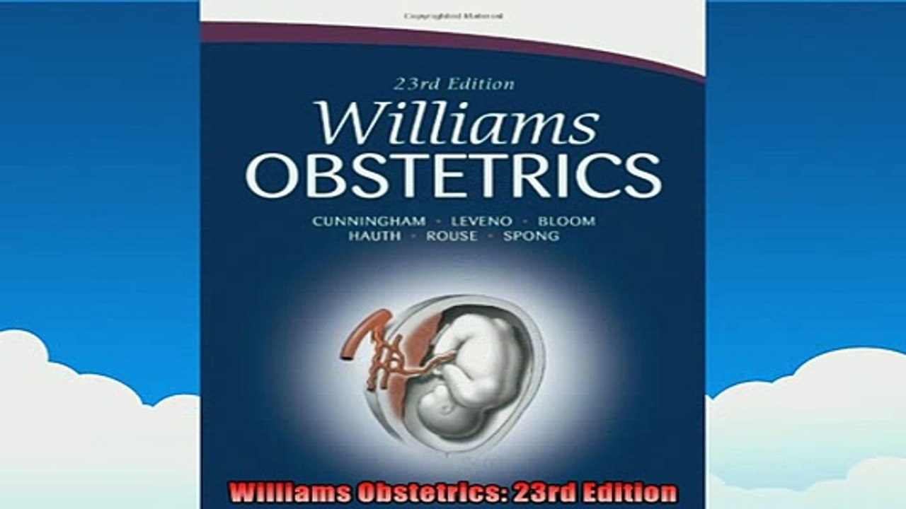 FREE DOWNLOAD  Williams Obstetrics 23rd Edition READ ONLINE