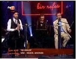Yavuz Bingöl- Serkan Çağrı-Bir Ses Bir Nefes-TV8- İki Keklik