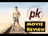 PK Full Movie Review | Aamir Khan, Anushka Sharma & Sanjay Dutt