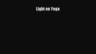 Download Light on Yoga PDF Online