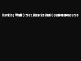 Download Hacking Wall Street: Attacks And Countermeasures Free Books