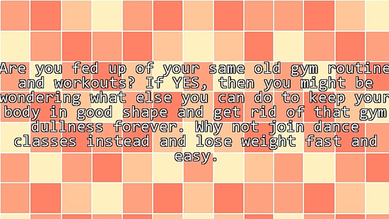 Dance Classes - Far Better Than Working Out at the Gym