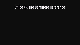 [PDF] Office XP: The Complete Reference [Download] Full Ebook