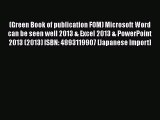 [PDF] (Green Book of publication FOM) Microsoft Word can be seen well 2013 & Excel 2013 & PowerPoint