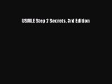 Read Book USMLE Step 2 Secrets 3rd Edition ebook textbooks