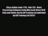 [PDF] City & Guilds Level 1 ITQ - Unit 129 - Word Processing Software Using Microsoft Word