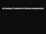 Read Books On Cooking: A Textbook of Culinary Fundamentals Ebook PDF