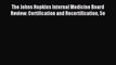 Read The Johns Hopkins Internal Medicine Board Review: Certification and Recertification 5e