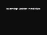 Read Engineering a Compiler Second Edition Ebook Free