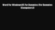 [PDF] Word For Windows95 For Dummies (For Dummies (Computers)) [Download] Online