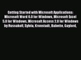 [PDF] Getting Started with Microsoft Applications: Microsoft Word 6.0 for Windows Microsoft
