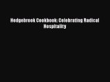 Read Books Hedgebrook Cookbook: Celebrating Radical Hospitality E-Book Free