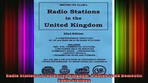 READ book  Radio Stations in the United Kingdom A Guide to UK Domestic Radio Stations Full Free