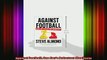 READ book  Against Football One Fans Reluctant Manifesto Full Free