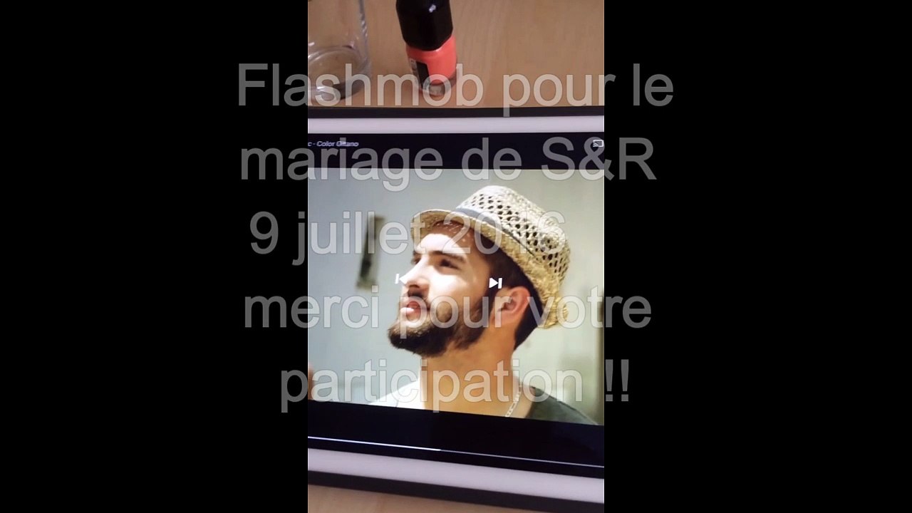 Tuto Flash mob mariage S et R 9 juillet 2016