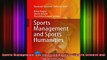 READ book  Sports Management and Sports Humanities Sports Science and an Active Life Full EBook