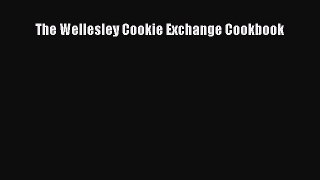 Read Books The Wellesley Cookie Exchange Cookbook E-Book Free
