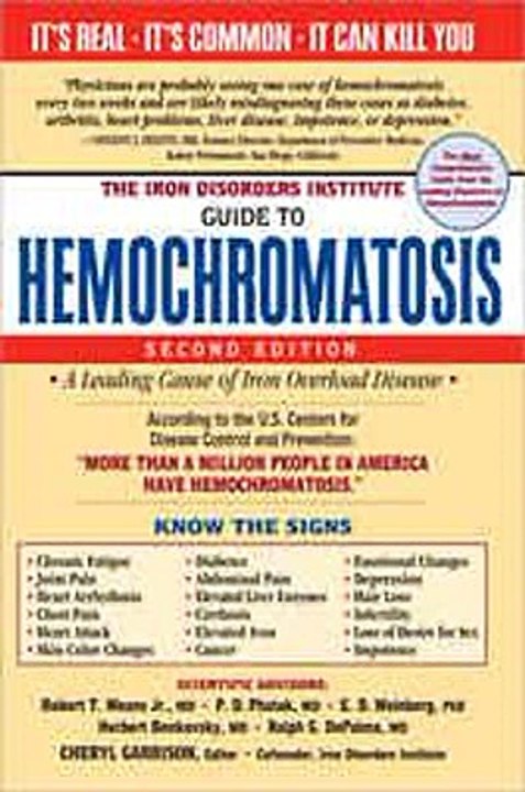 Iron Disorders Institute Guide to Hemochromatosis Cheryl Garrison Ebook EPUB PDF