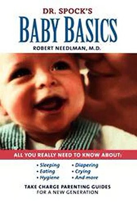Dr. Spock's Baby Basics Robert Needlman Ebook EPUB PDF