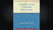 READ book  Health and Fitness Services Full EBook