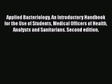 Read Applied Bacteriology. An Introductory Handbook for the Use of Students Medical Officers
