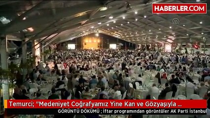 Temurci: "Medeniyet Coğrafyamız Yine Kan ve Gözyaşıyla Islanıyor"