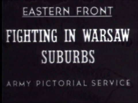 Warsaw Poland Russian Army Assault on Suburb of Praga T34 Medium Tanks WW2 Footage